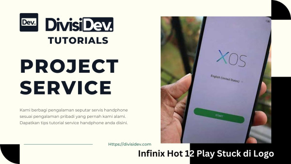 Cara Mengatasi Infinix Hot 12 Play Stuck di Logo dengan Hard Reset
